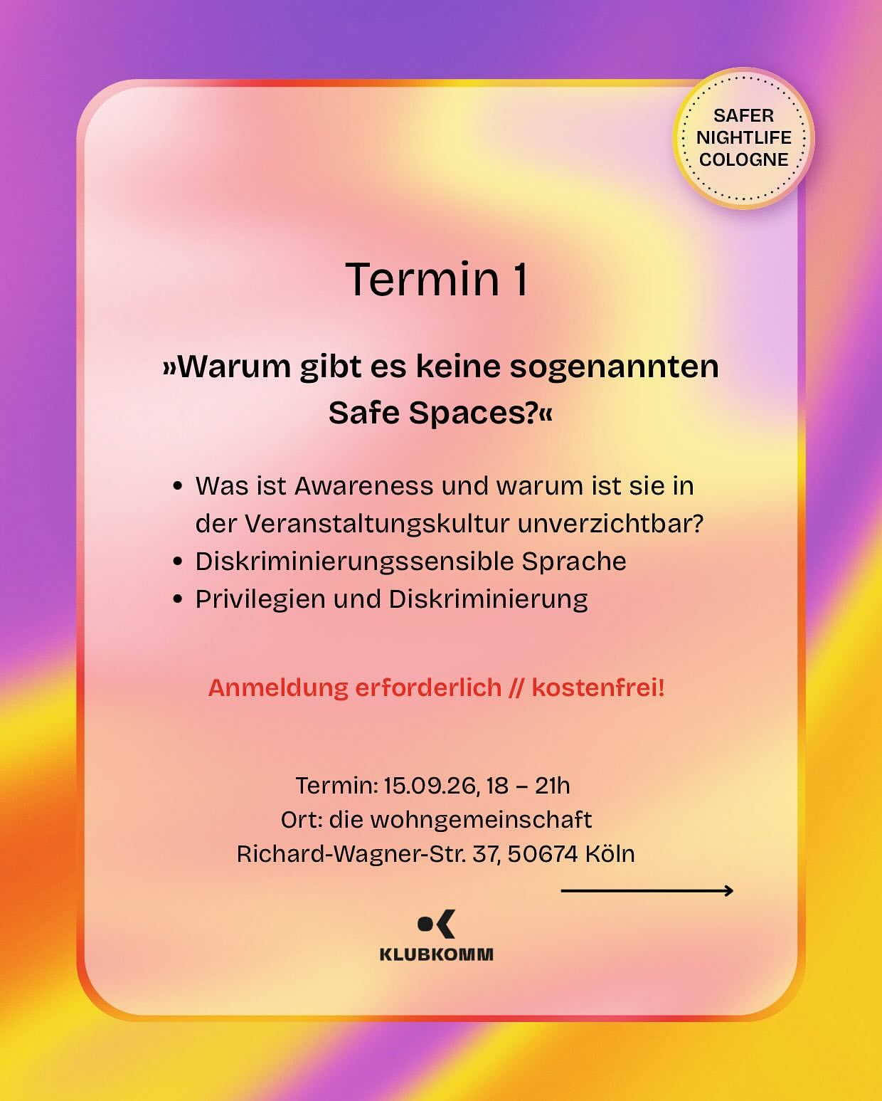 KLUBKOMM Motiv Termin 1: Warum gibt es keine sogenannten Safe Spaces?